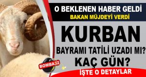 Bakan Müjdeyi Verdi: Bayram Tatili  Kaç  Gün Oluyor