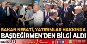 Bakan Nebati, yatırımlar hakkında Başdeğirmen’den bilgi aldı