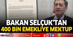 Bakan Selçuk'tan 400 bin emekliye mektup 