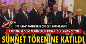 BAKAN SOYLU SÜNNET TÖRENİNE KATILDI