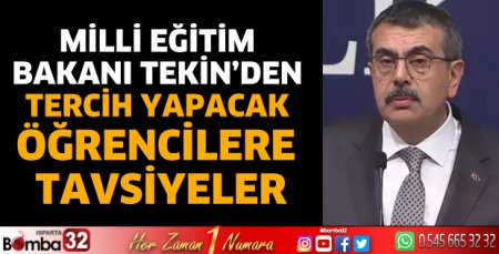 Bakan Tekin’den tercih yapacak öğrencilere tavsiyeler