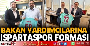 Bakan Yardımcılarına Ispartaspor forması
