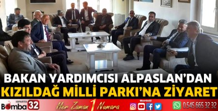 Bakan Yardımcısı Alpaslan’dan Kızıldağ Milli Parkı’na ziyaret 