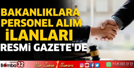Bakanlıklara personel alım ilanları Resmi Gazete’de