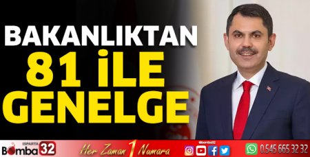 Bakanlıktan 81 ile genelge