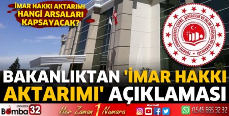 Bakanlıktan 'İmar hakkı aktarımı' açıklaması