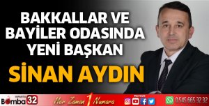 Bakkallar ve Bayiler Odasında yeni başkan Sinan Aydın 