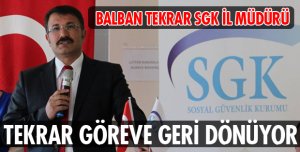 BALBAN TEKRAR GÖREVDE