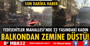 BALKONDAN ZEMİNE DÜŞTÜ!