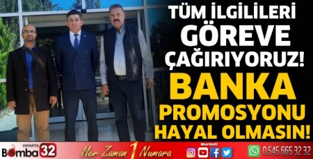 Banka promosyonu hayal olmasın!