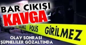 Bar Çıkışı Kavga