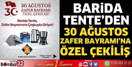Barida Tente’den 30 Ağustos’a Özel Çekiliş