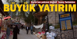 Barla’nın çehresi değişti