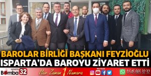Barolar Birliği Başkanı Feyzioğlu Isparta'da