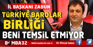 BAROLAR BİRLİĞİ BENİ TEMSİL ETMİYOR! 