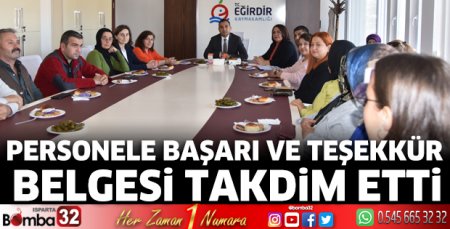 Başarı ve Teşekkür Belgesi takdim etti