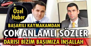 BAŞARILI KAYMAKAMDAN DUYGUSAL PAYLAŞIM