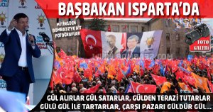 BAŞBAKAN ISPARTA'DA