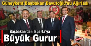 Başbakan'dan Isparta'ya Büyük Gurur..
