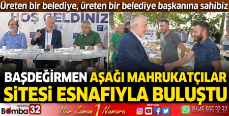 Başdeğirmen, Aşağı Mahrukatçılar Sitesi esnafıyla buluştu