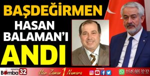 Başdeğirmen, Balaman'ı andı