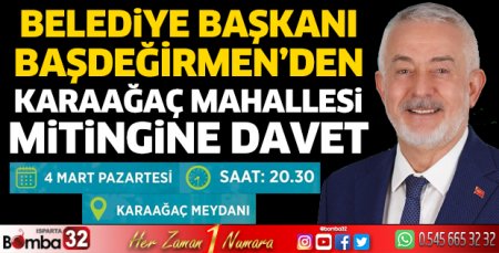 Başdeğirmen bugün Karaağaç Mahallesinde miting düzenleyecek
