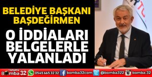 BAŞDEĞİRMEN İDDİALARA CEVAP VERDİ