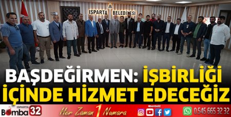 Başdeğirmen: İşbirliği içinde hizmet edeceğiz
