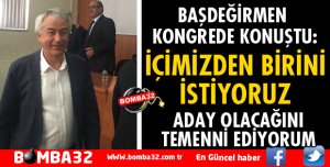 BAŞDEĞİRMEN'DEN KONGREDE SİYASİ MESAJ