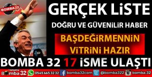 BAŞDEĞİRMENİN MECLİS ÜYESİ LİSTESİNE BOMBA 32 ULAŞTI