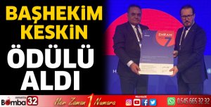 Başhekim Keskin ödülü aldı
