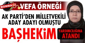 BAŞHEKİM YARDIMCISI OLDU