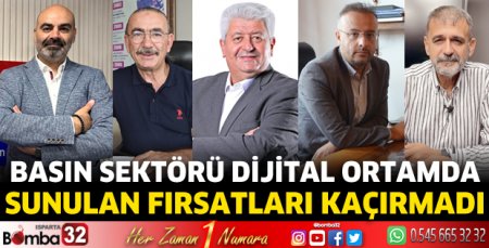 Basın sektörü dijital ortamda sunulan fırsatları kaçırmadı