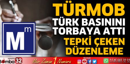 Basına bir darbe de TÜRMOB’tan!
