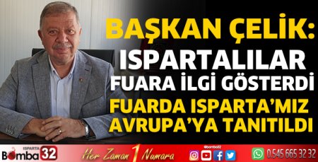 Başka Çelik Turizm ve Gastronomi Fuarı’nı değerlendirdi