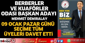 BAŞKAN ADAYI MEHMET DEMİRALAY ÜYELERİ SEÇİME DAVET ETTİ