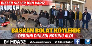BAŞKAN ALİ  BOLAT KÖYLERDE 