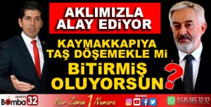BAŞKAN BAŞDEĞİRMEN AKLIMIZLA ALAY EDİYOR