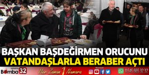 Başkan Başdeğirmen orucunu vatandaşlarla beraber açtı