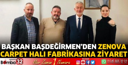 Başkan Başdeğirmen’den Zenova Carpet Halı Fabrikasına ziyaret