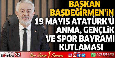 Başkan Başdeğirmen'in 19 Mayıs kutlaması