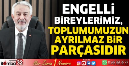 Başkan Başdeğirmen'in Engelliler Günü mesajı