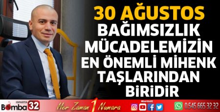 Başkan Baş'tan 30 Ağustos mesajı