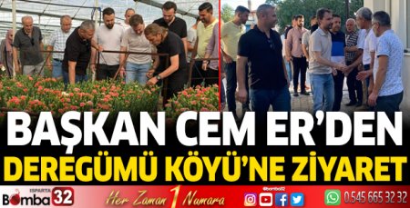 Başkan Cem Er’den Deregümü Köyü’ne ziyaret