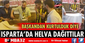 BAŞKAN DEĞİŞİNCE HELVA DAĞITTILAR