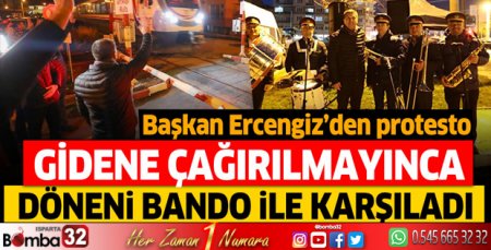 Başkan Ercengiz'den protesto!