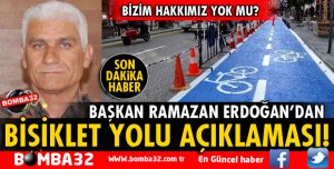 BAŞKAN ERDOĞAN'DAN BİSİKLET YOLU AÇIKLAMASI
