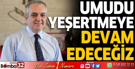 Başkan Esen: Umudu yeşertmeye devam edeceğiz