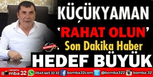 BAŞKAN GALİP KÜÇÜKYAMAN RAHAT OLUN BAŞARACAĞIZ DEDİ