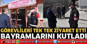 Başkan Gök bayramda görevlileri ziyaret etti
